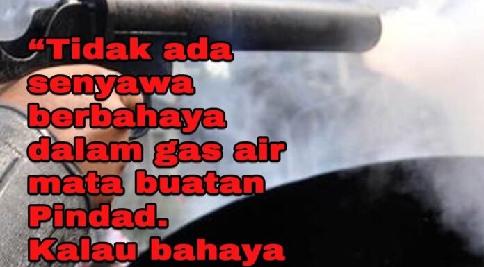 Pendapat Para Ahli : Dalam Skala Tertinggi Pun, Gas Air Mata Tidak Mematikan