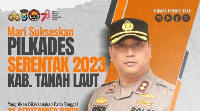 Kapolres Tanah Laut: Mari Sukseskan Pilkades Serentak Tahun 2023